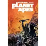 BETRAYAL OF THE PLANET OF THE APES