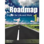 ROADMAP 1： ENGLISH FOR LIFE AND WORK