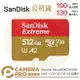 ◎相機專家◎ Sandisk Extreme 512GB MicroSD 190MB/s 512G 記憶卡 增你強公司貨【跨店APP下單最高20%點數回饋】