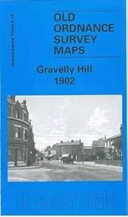Gravelly Hill 1902: Warwickshire Sheet 8.14