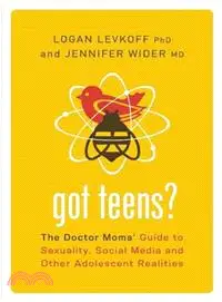在飛比找三民網路書店優惠-Got Teens? ─ The Doctor Moms' 