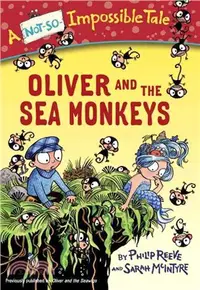 在飛比找三民網路書店優惠-Oliver and the Sea Monkeys