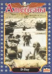 D-DAY, #113 "OPERATION OVERLORD" 1992 Americana Historical Military Card