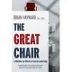 The Great Chair: A Window on Effective Board Leadership