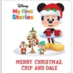 DISNEY MY FIRST STORIES: MERRY CHRISTMAS, CHIP AND DALE