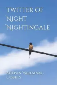 在飛比找博客來優惠-Twitter of Night Nightingale