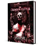 Vampire the Masquerade 5th Edition The Crimson Gutter Sourcebook