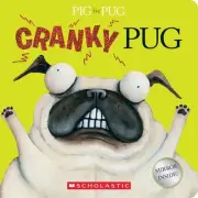 Pig the Pug: Cranky Pug by Aaron Blabey Board Book Book