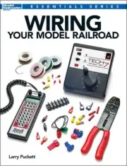 KALMBACH WIRING YOUR MODEL RAILROAD BOOK FOR HO,N,O GAUGE TRAINS DC DCC #12491