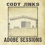 CODY JINKS ADOBE SESSIONS NEW LP