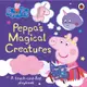 Peppa Pig: Peppa's Magical Creatures A Touch-and-Feel Playbook/【粉紅豬小妹/佩佩豬】觸摸遊戲書 eslite誠品