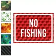 No Fishing Business Sign, Vinyl Decal Sticker, 40 Patterns & 3 Sizes, #4012