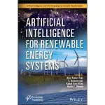 【AI】ARTIFICIAL INTELLIGENCE FOR RENEWABLE ENERGY SYSTEMS (精裝),VYAS 9781119761693