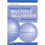 ADVANCED CONCEPTS IN MULTIPLE SCLEROSIS NURSING CARE