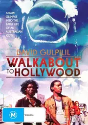 David Gulpilil - Walkabout To Hollywood DVD