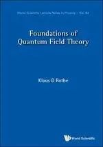 在飛比找樂天市場購物網優惠-Foundations of Quantum Field T