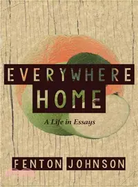 在飛比找三民網路書店優惠-Everywhere Home ― A Life in Es