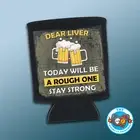 COOLER - DEAR LIVER STUBBY NEW COOL BEER FUNNY