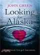 Looking For Alaska