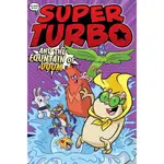 #9 SUPER TURBO AND THE FOUNTAIN OF DOOM (GRAPHIC NOVEL)/EDGAR POWERS SUPER TURBO: THE GRAPHIC NOVEL 【禮筑外文書店】