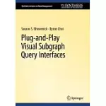 PLUG-AND-PLAY VISUAL SUBGRAPH QUERY INTERFACES