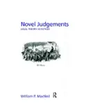 NOVEL JUDGEMENTS: LEGAL THEORY AS FICTION