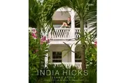 India Hicks Island Style by India Hicks