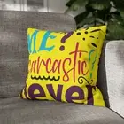 CUSHION COVER PILLOW CASE|FUNNY SARCASTIC JOKE QUOTES #3