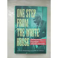 在飛比找蝦皮購物優惠-One Step from the White House【