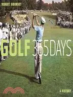 在飛比找三民網路書店優惠-Golf 365 Days: A History