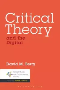 在飛比找博客來優惠-Critical Theory and the Digita