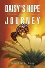 Daisy's Hope for her Journey by Joan Fields Long (English) Paperback Book