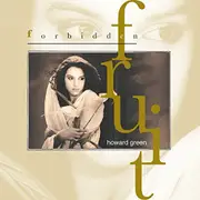 Forbidden Fruit -Howard Green (Artist, Composer) CD