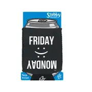 Friday Monday - Funny Novelty Stubby Holder With Base