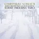 Eddie Higgins / Christmas Songs II