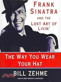 在飛比找三民網路書店優惠-The Way You Wear Your Hat ─ Fr