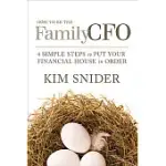 HOW TO BE THE FAMILY CFO
