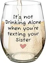 Fatbaby Funny Wine Glass Gifts for Sisters Besties Best Friends, Humorous Christmas Birthday Mother's Day Stemless Wine Glass for Women Wine Lovers 15 OZ