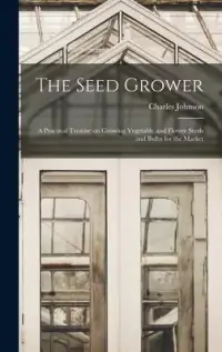 在飛比找博客來優惠-The Seed Grower: a Practical T