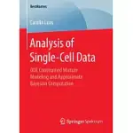 ANALYSIS OF SINGLE-CELL DATA: ODE CONSTRAINED MIXTURE MODELING AND APPROXIMATE BAYESIAN COMPUTATION