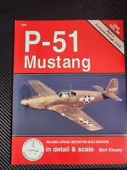 P-51 Mustang Vol. 51 : In Detail and Scale Part 2 by Bert Kinzey (1997, Trade...