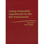 USING FORMATIVE ASSESSMENT IN THE RTI FRAMEWORK