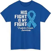 [Generic] His Fight is My Fight Support Prostate Cancer Awareness Unisex Shirt Men Women