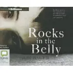 ROCKS IN THE BELLY