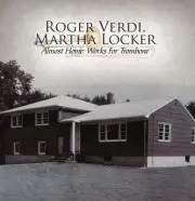 Martha Locker - Almost Home-Works for Trombone [New CD]