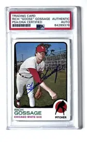 RICH GOOSE GOSSAGE Signed 1973 Topps Rookie Card White Sox AUTOGRAPH PSA RC HOF