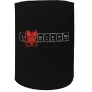 Alcohol Stubby Holder - I Love Science - Funny Novelty Birthday Gift Joke Beer Can Bottle Coolie