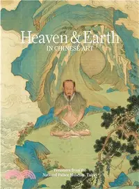 在飛比找三民網路書店優惠-Heaven & earth in Chinese art: