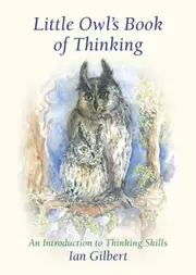 Little Owl's Book of Thinking