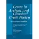 Genre in Archaic and Classical Greek Poetry: Theories and Models: Studies in Archaic and Classical Greek Song, Vol. 4